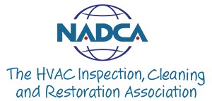 NADCA - The HVAC Inspection, Cleaning and Restoration Association